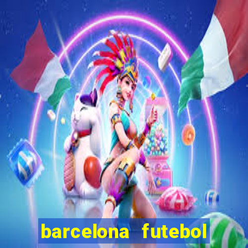 barcelona futebol play hd